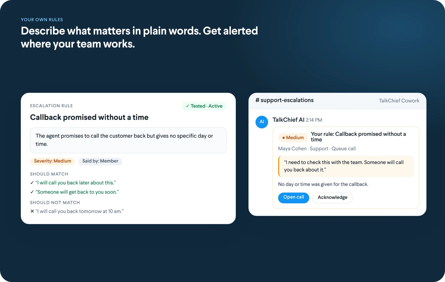A plain-language escalation rule with examples, and the alert it posts into a Cowork channel